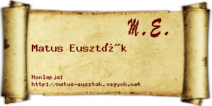 Matus Euszták névjegykártya